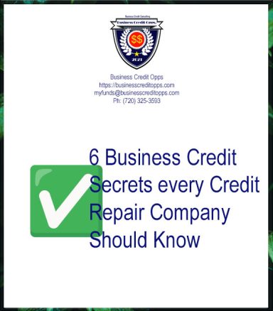 6 Business Credit Secrets
